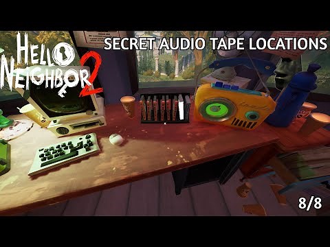 Hello Neighbor 2 NEW SECRET TAPES! ALL 8 SECRET TAPE LOCATIONS!