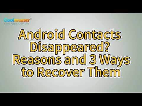 Android Contacts Disappeared? Learn Why and How to Recover Lost Contacts on Android