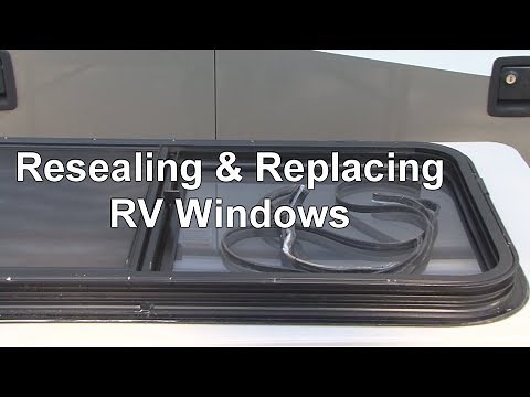 RV 101® - Resealing & Replacing RV Windows