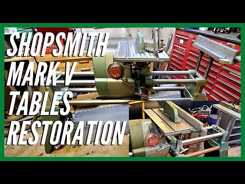 Shopsmith Mark V Tables/Accessories Restoration