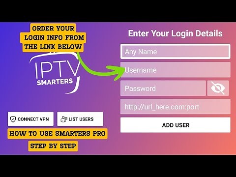 IPTV Smarters Pro 2025 Your Ultimate Setup Guide !