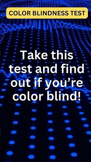 🌈 Are You Color Blind? Take the Test and See!