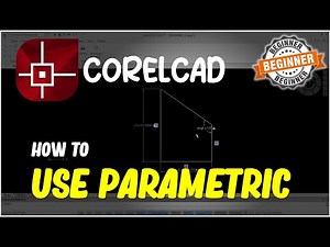 CorelCAD How To Parametric Tutorial