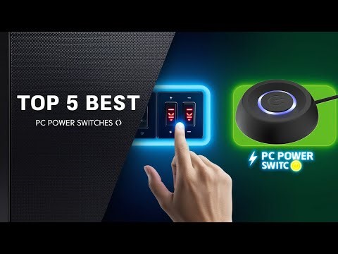 Top 5 Best Power Switches for DIY PC Builds 2025 💻 | Easy ON/OFF Control for Your PC