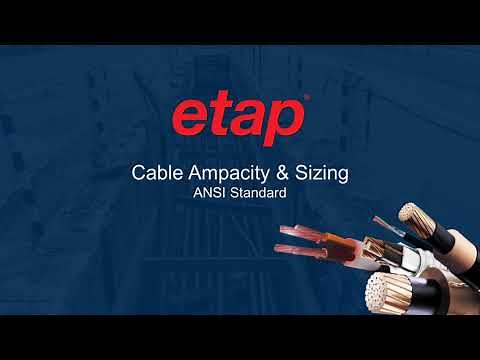 Cable Ampacity & Sizing
