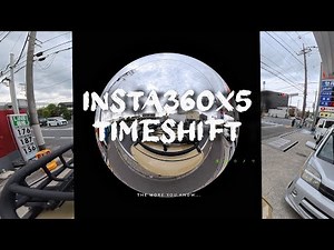 Insta360 x5 車外搭載でタイムシフト 驚異の手振れ補正性能/Insta360 x5 - Timeshift when mounted outside the car