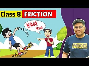 Friction | Class 8 Science Chapter 12 | Class 8 Science