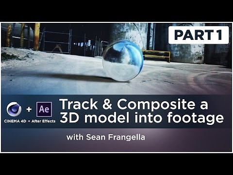 3D Tracking & Compositing Tutorial (After Effects & Cinema 4D) - Sean Frangella