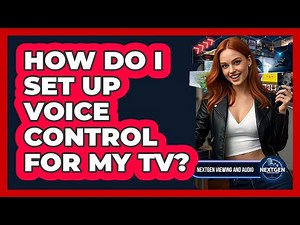 How Do I Set Up Voice Control For My TV?