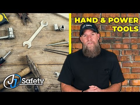 Ultimate Guide to Hand and Power Tools [Toolbox Talk]