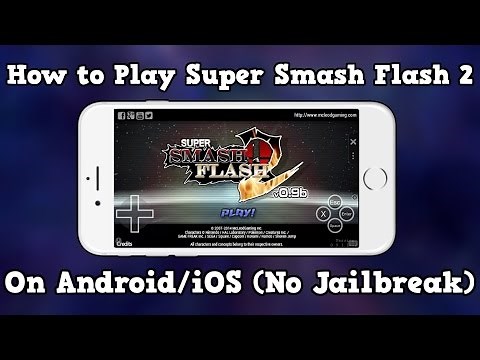 How to play Super Smash Flash 2 on Android/iOS (No Jailbreak)