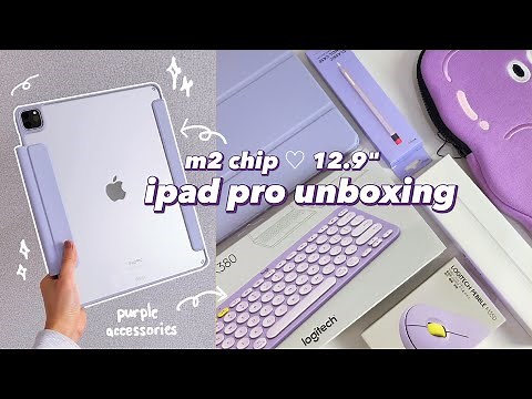 m2 ipad pro 12.9" unboxing 💜 apple pencil 2 + accessories