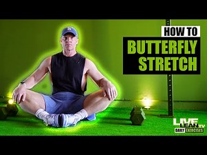 How To: Butterfly Stretch