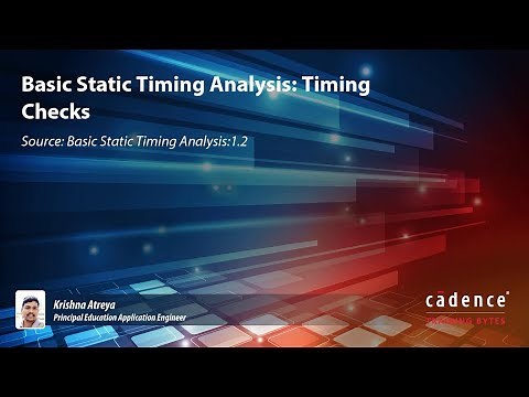 Basic Static Timing Analysis: Timing Checks