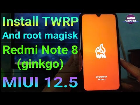 Install TWRP Redmi Note 8 (ginkgo) MIUI 12.5 || Root Redmi Note 8