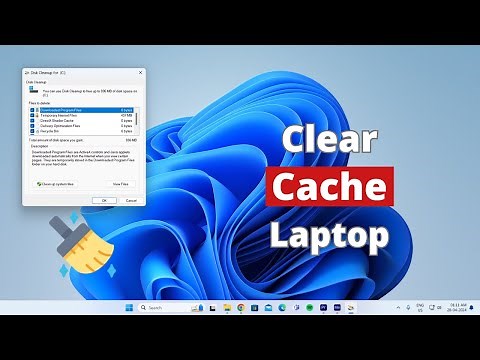 How to Clear Cache on Laptop - Full Guide