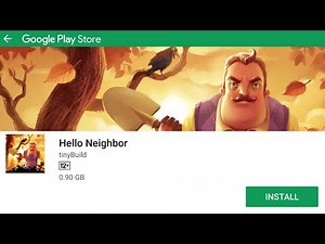 HELLO NEIGHBOR - ANDROID GAMEPLAY