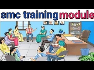 SMC Training Module