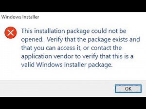 How To Fix Windows Installer Error "This installation package could not be opened."