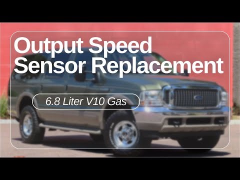 Output Speed Sensor Replacement Ford 4R100 6.8 Liter Excursion, F250, F350, Super Duty PO720 Code