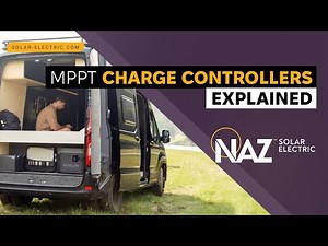 MPPT Charge Controllers Explained