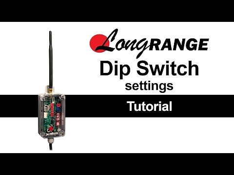 Long Range Dip Switch Setting Tutorial