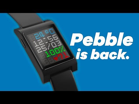 Pebble Smartwatch is BACK! (And It's AMAZING)