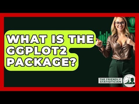 What Is The Ggplot2 Package? - The Friendly Statistician