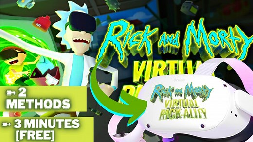 3 Methods – How To Play Rick & Morty VR On Meta Quest [FREE]