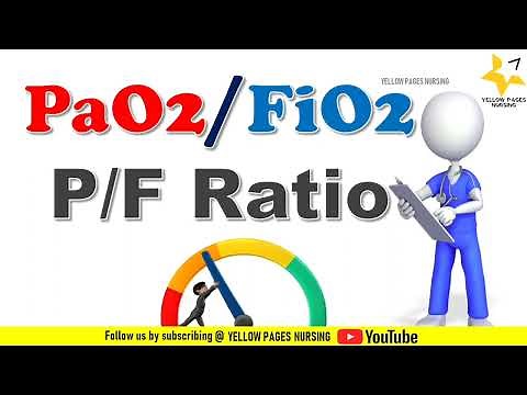 P/F Ratio | PaO2/FiO2 Ratio