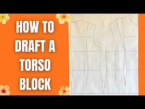Draft a Perfect Torso Sloper From Scratch