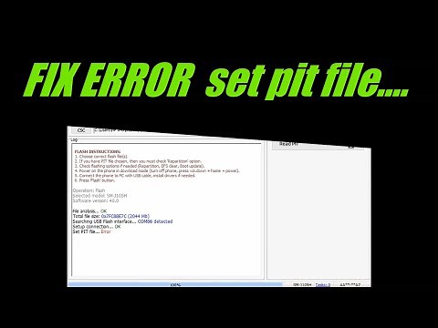 FIX ERROR SET PIT FILE ERROR ALL SAMSUNG DEVICES