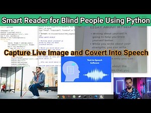 Smart Reader for Blind People Using Python