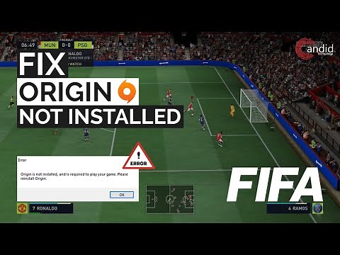 How to fix the "Origin not installed" error in FIFA?