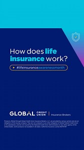  How does life insurance work? Here are some life insurance basics if you're just starting to think about it. And it's never too soon to think about it! #lifeinsuranceawarenessmonth ✅ Get in touch with one of our Global Credit Union Insurance Brokers specialists to learn more about your options. Visit our website to get started.  globalcu.info/4cRhDus | Global CU | Facebook