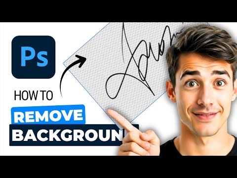 How To Remove Signature Background In Photoshop (Easiest Way) (2026 Guide)