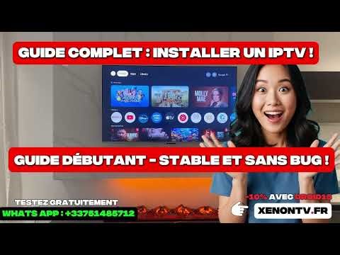 Installer un IPTV sur SMART TV ANDROID ! (Tutoriel Complet)
