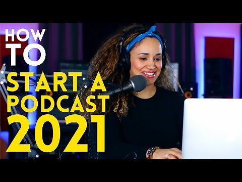 How to Start a Podcast 2021 // Podcasting For Beginners