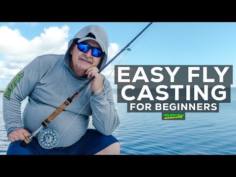 Fly Casting Made Easy: Learn How to Fly Cast the Right Way