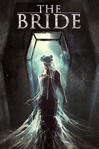 The Bride – Filmoviplex Online Filmovi i Serije Sa Prevodom