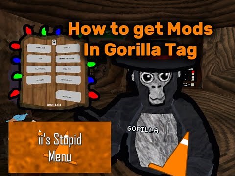 How to get Mods in Gorilla Tag - Bark & IIstupid Tutorial