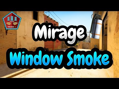 CS:GO - Mirage Window Smoke (2023)