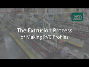 The Extrusion Process of Making PVC Profiles