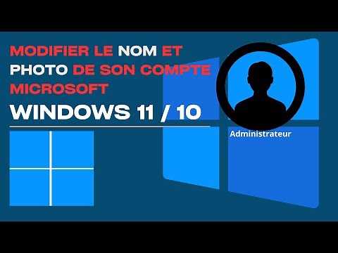 Modifier son nom utilisateur et Photo du COMPTE MICROSOFT WINDOWS
