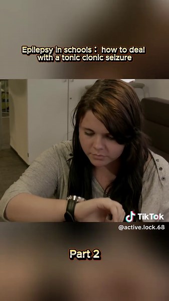 Epilepsy in Schools: Managing Tonic Clonic Seizures