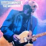 The Dave Edmunds Band - The Wanderer