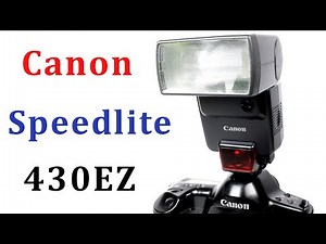 How To Use Canon Speedlite 430 EZ Flash