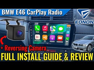 The BEST CarPlay Radio For Your BMW E46! + Reverse Camera Install | EONON E46X6S Install & Review