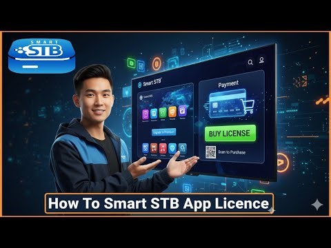 How To Buy Smart STB App Licence