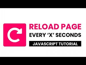 Reload Page Every 'x' Seconds With Javascript